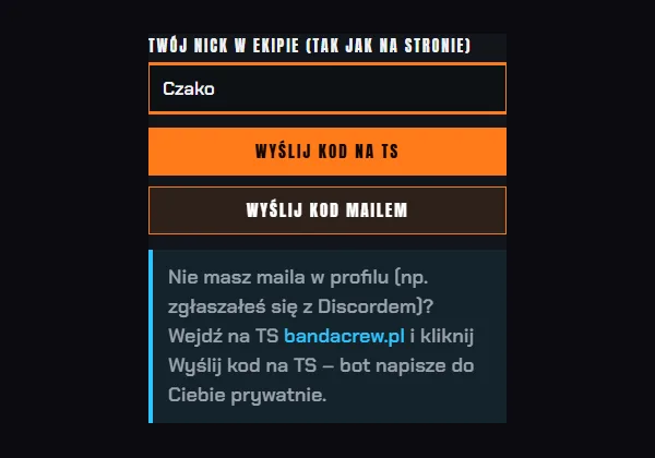 Pole z nickiem i przyciski Wyślij kod na TS / mailem